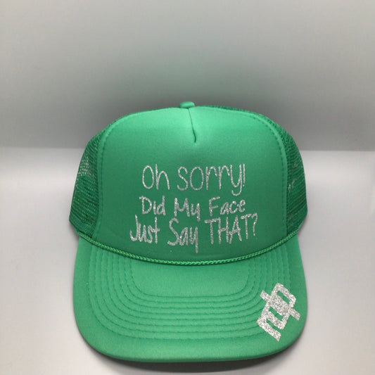 Women's "Oh Sorry..." SnapBack