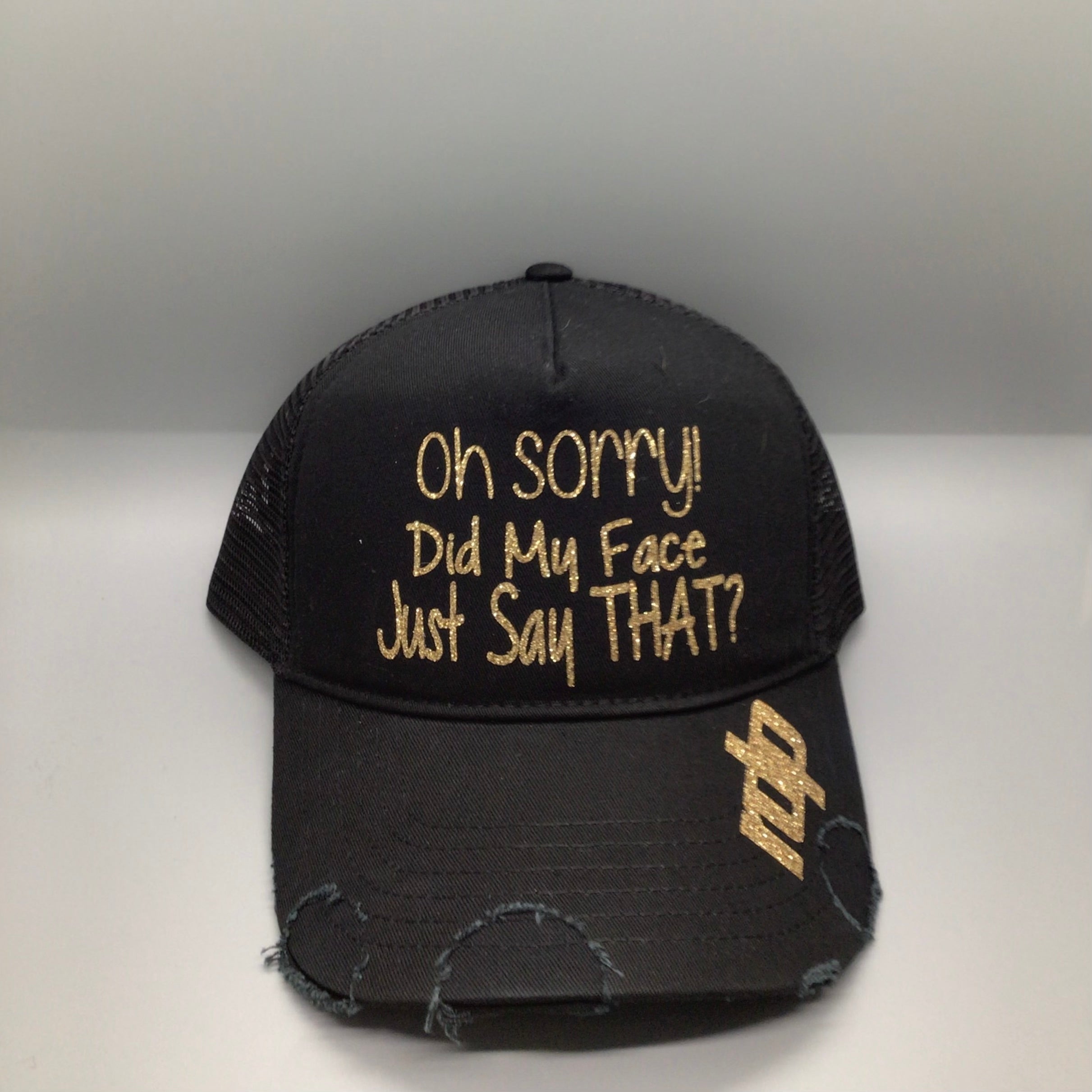 Women's "Oh Sorry..." SnapBack