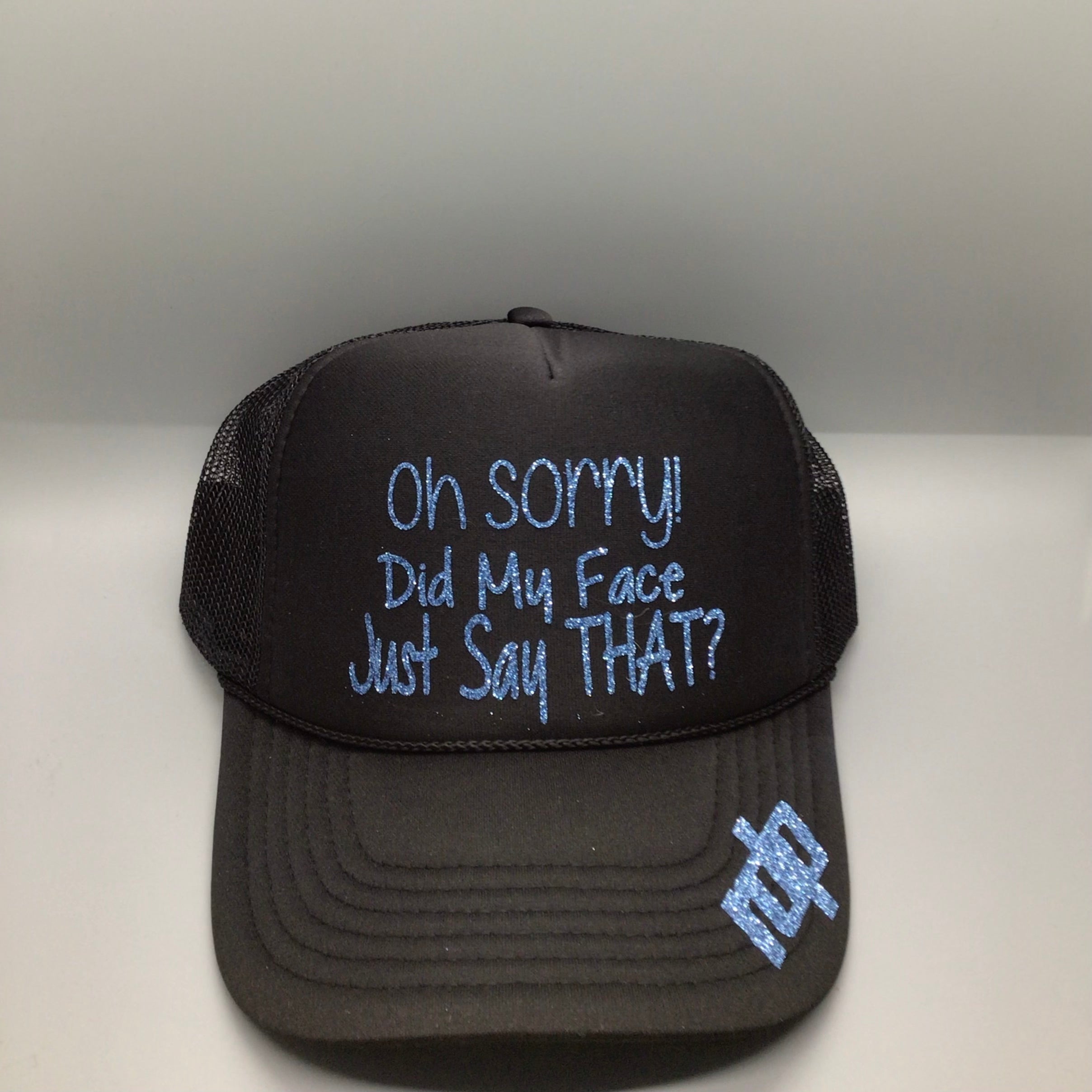 Women's "Oh Sorry..." SnapBack