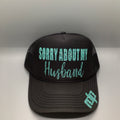 Women's 'Sorry About My Husband'  Snapback