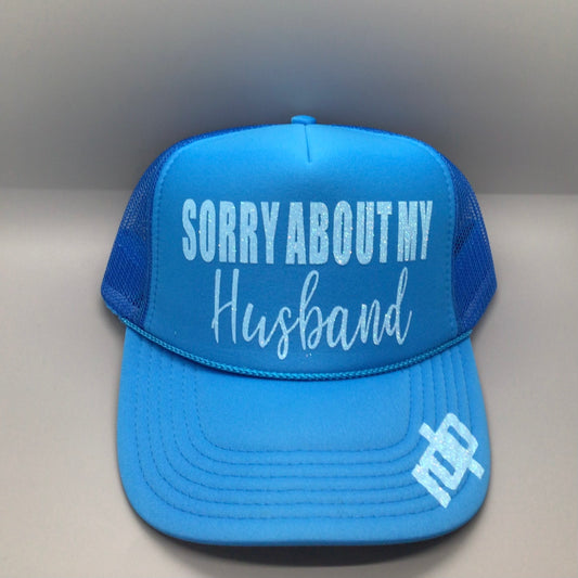 Women's 'Sorry About My Husband'  Snapback