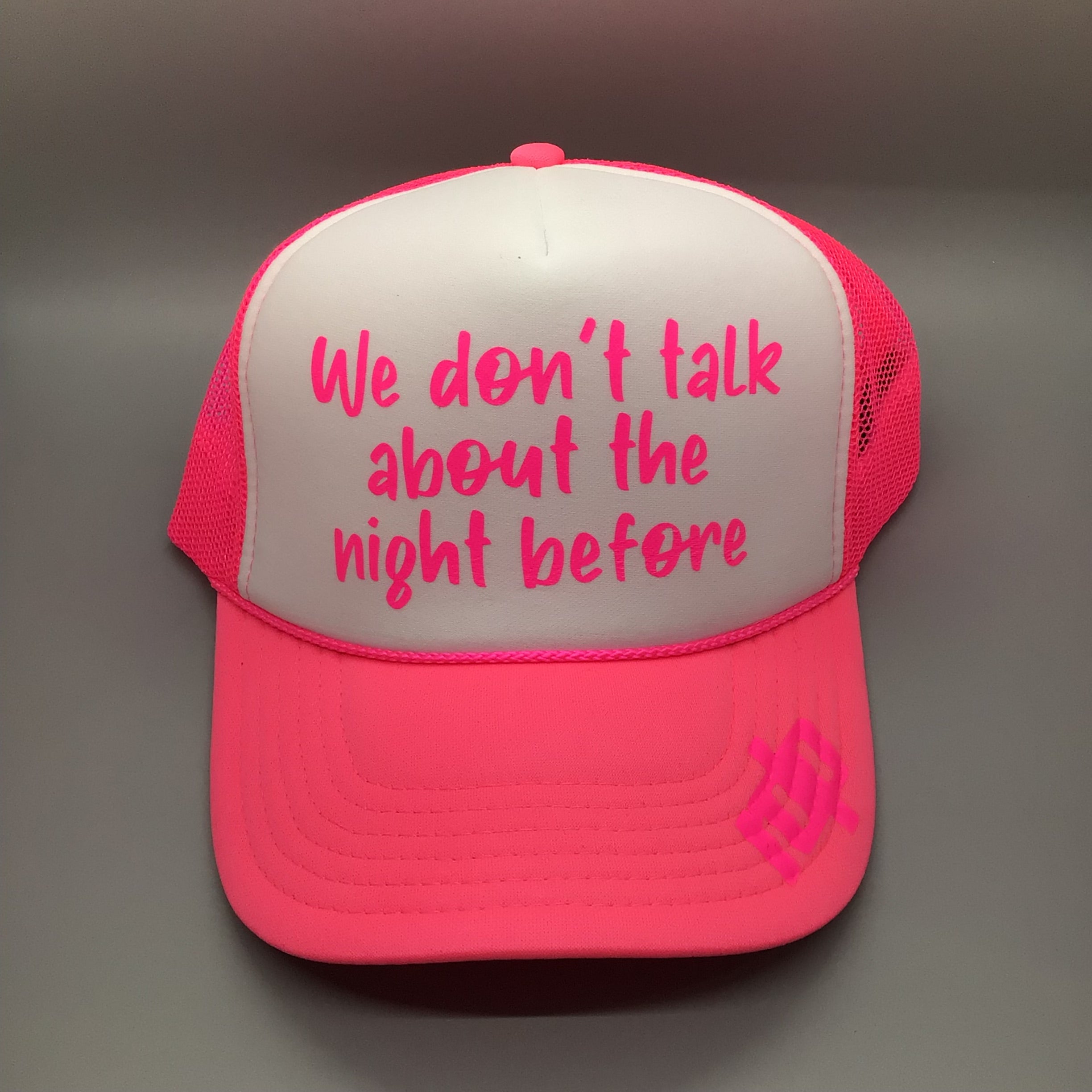 Womens "We dont talk.." Trucker Hat