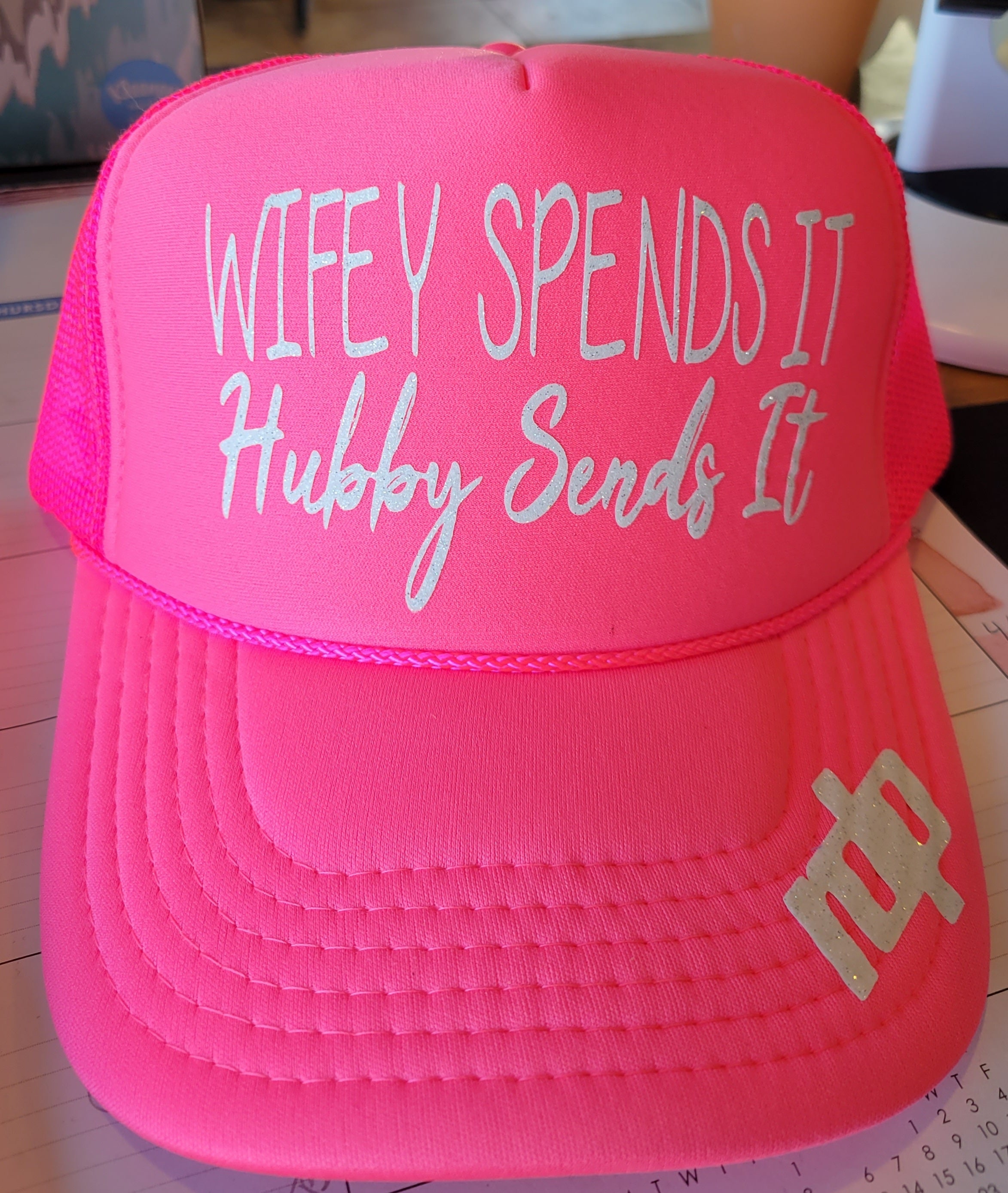 Women's 'Wifey Spends It Hubby Sends It' Shimmer Snapback