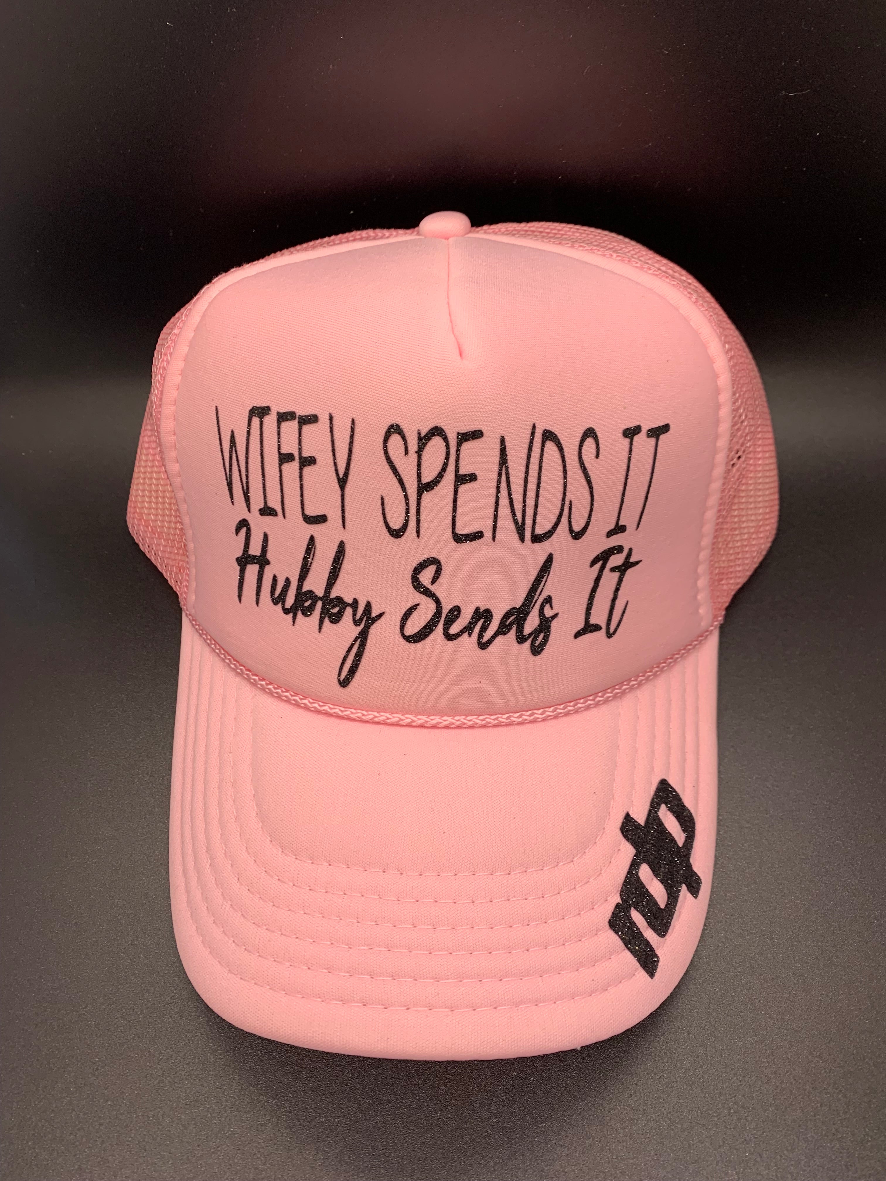 Women's 'Wifey Spends It Hubby Sends It' Shimmer Snapback